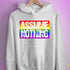 Assume Nothing LGBTQ Pride Flag Hoodie - White
